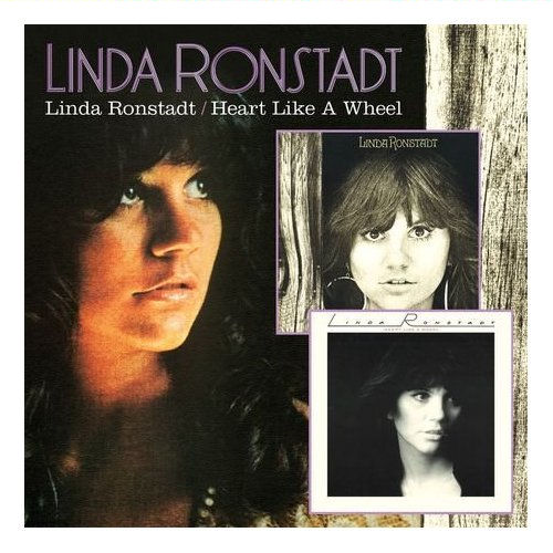 Linda Ronstadt Linda Ronstadt / Heart Like A Wheel Australian CD